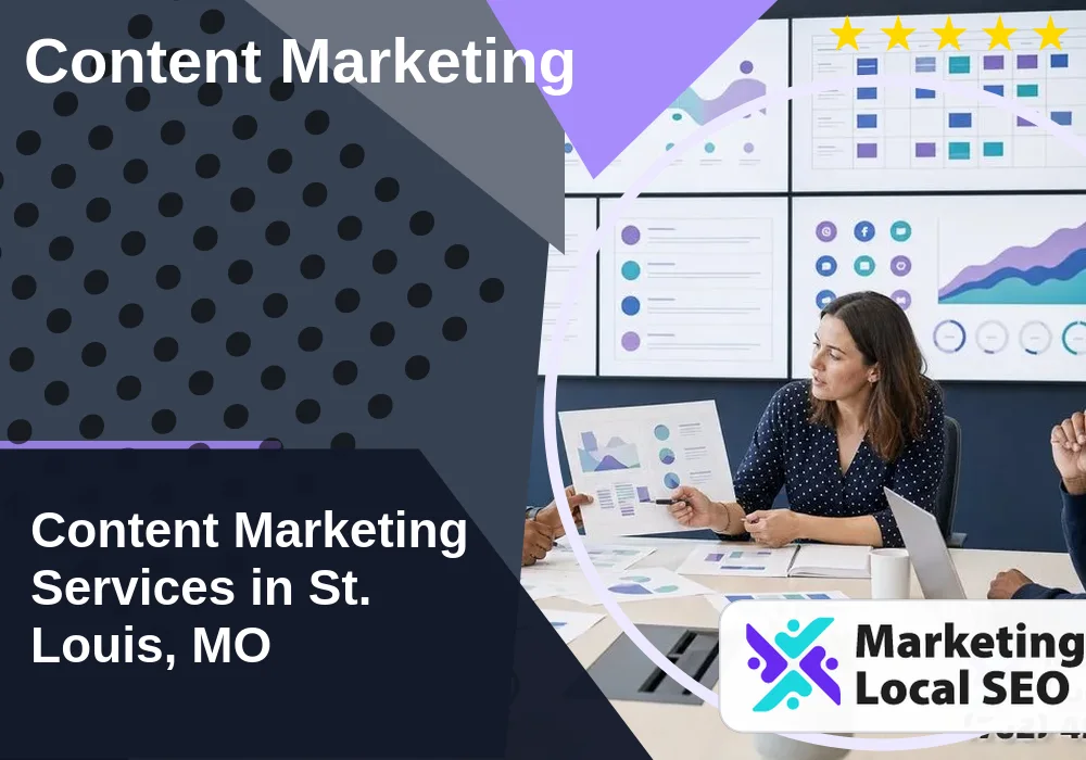 Content Marketing in St. Louis, MO