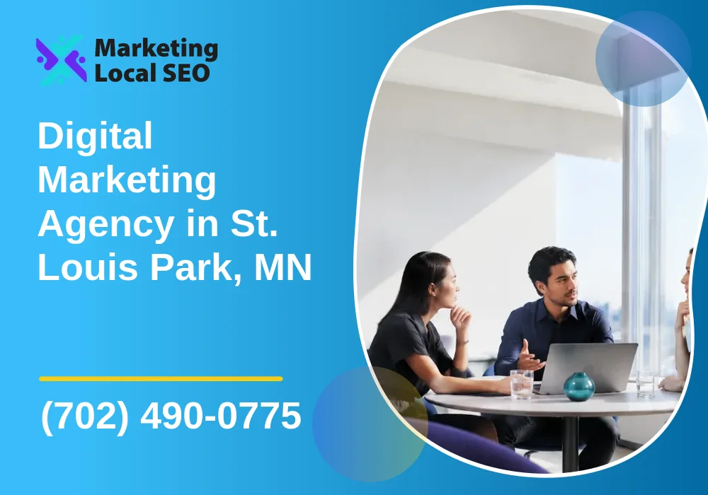 Digital Marketing Agency in St. Louis Park, MN