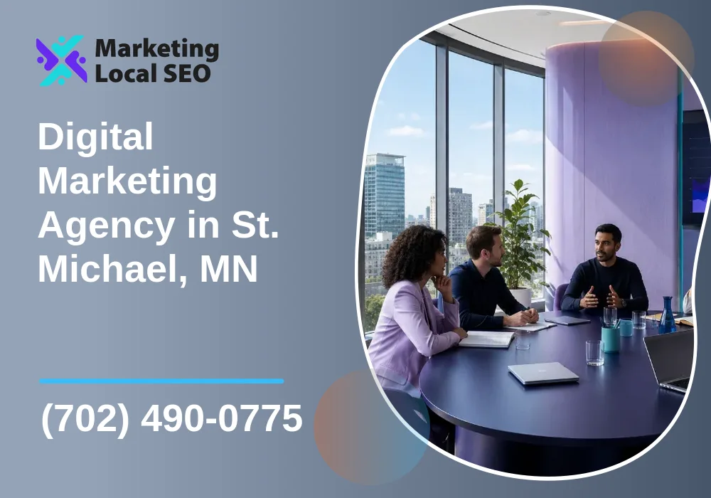 Digital Marketing Agency in St. Michael, MN