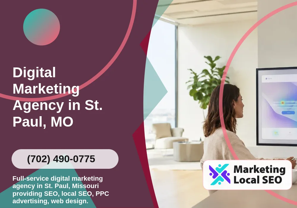 Digital Marketing Agency in St. Paul, MO