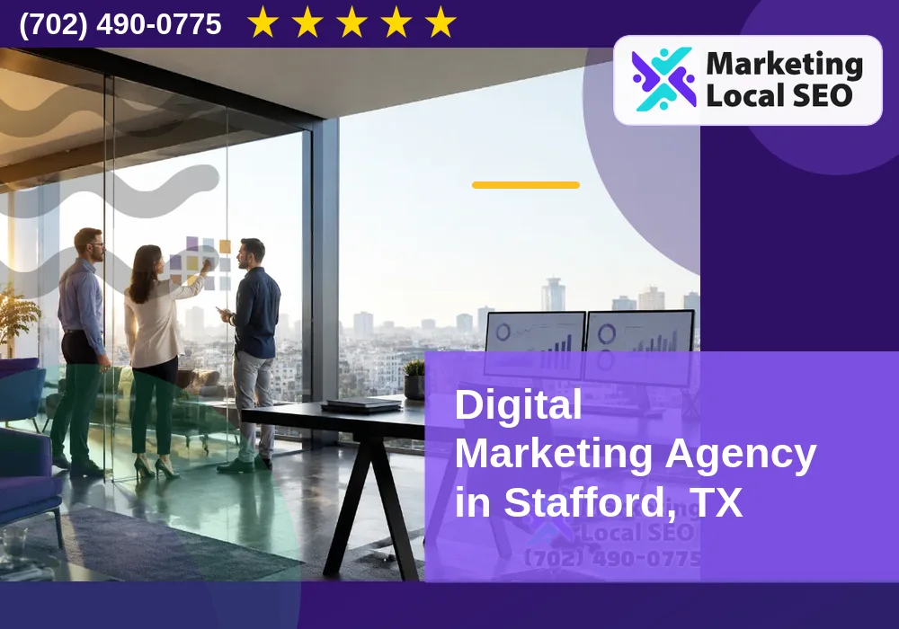 Digital Marketing Agency in Stafford, TX