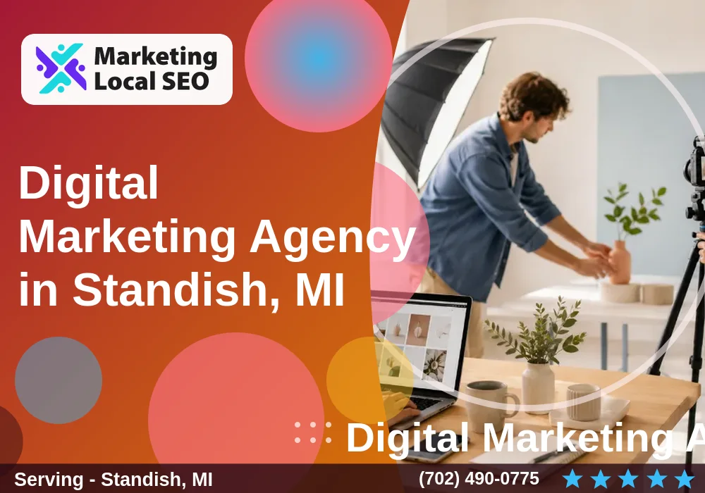 Digital Marketing Agency in Standish, MI Digital Marketing Agency in Standish, MI