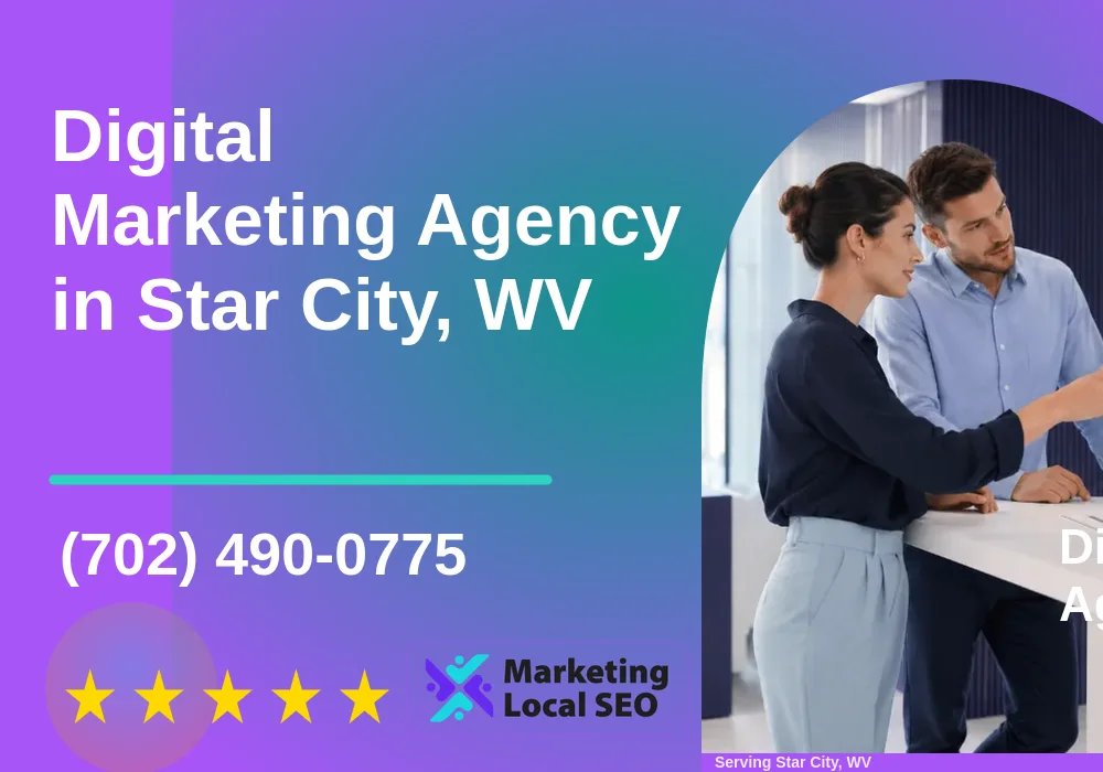 Digital Marketing Agency in Star City, WV