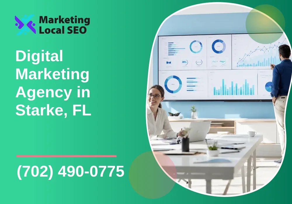 Digital Marketing Agency in Starke, FL