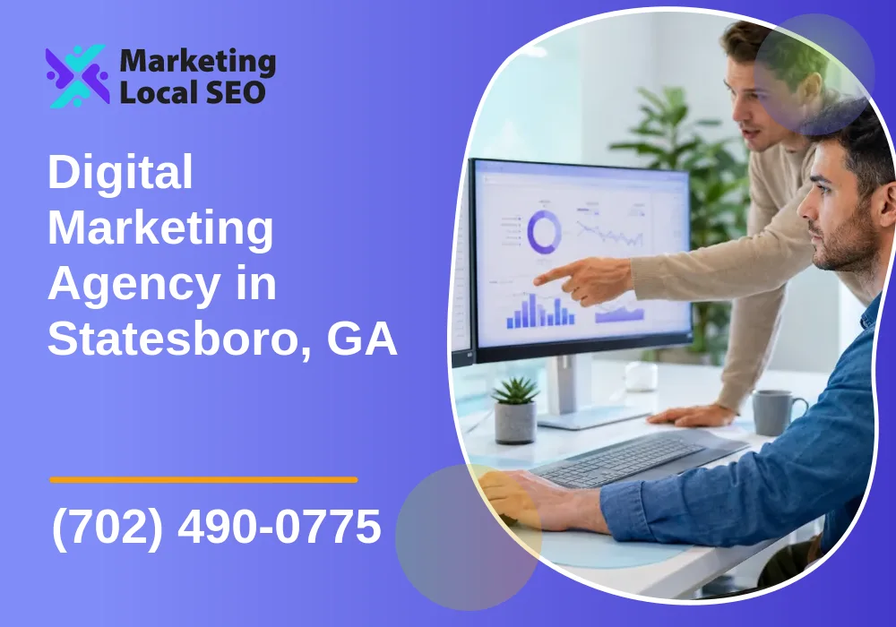 Digital Marketing Agency in Statesboro, GA