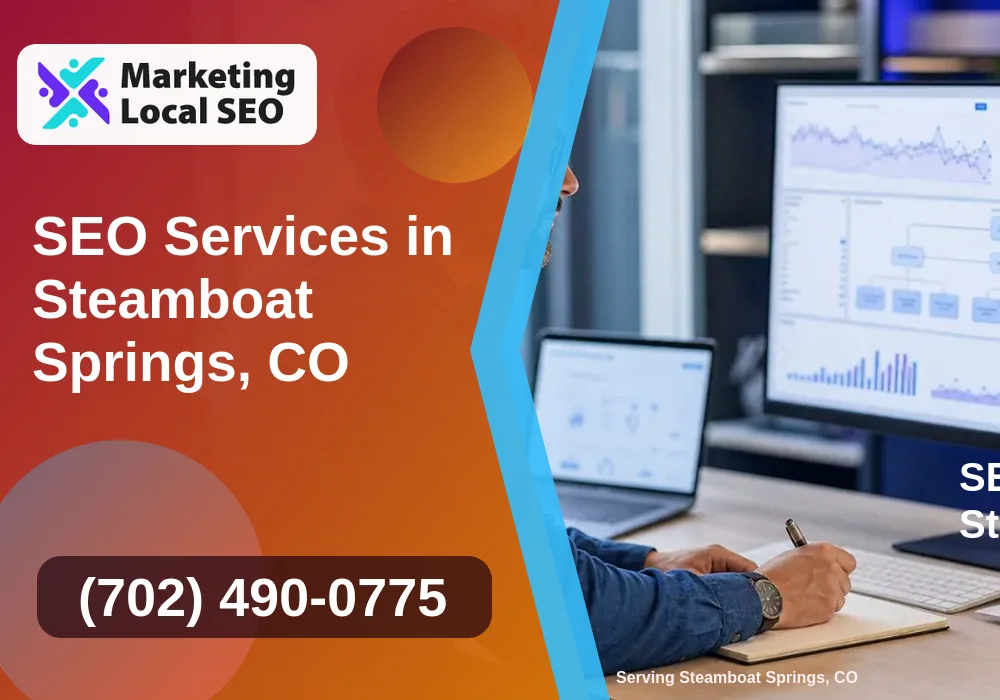 SEO Services in Steamboat Springs, CO
