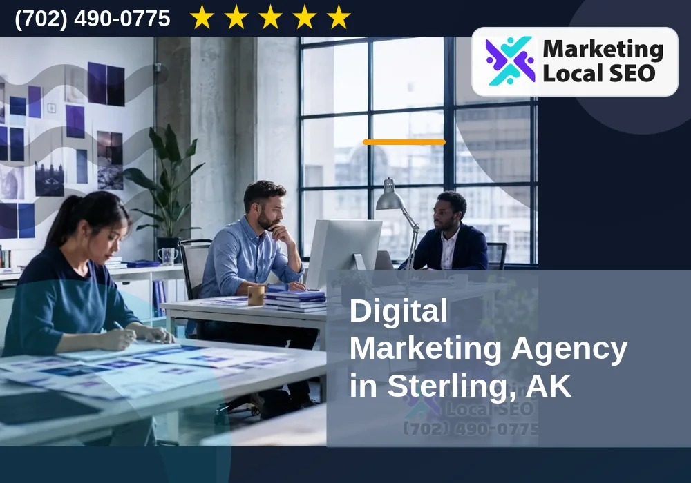 Digital Marketing Agency in Sterling, AK