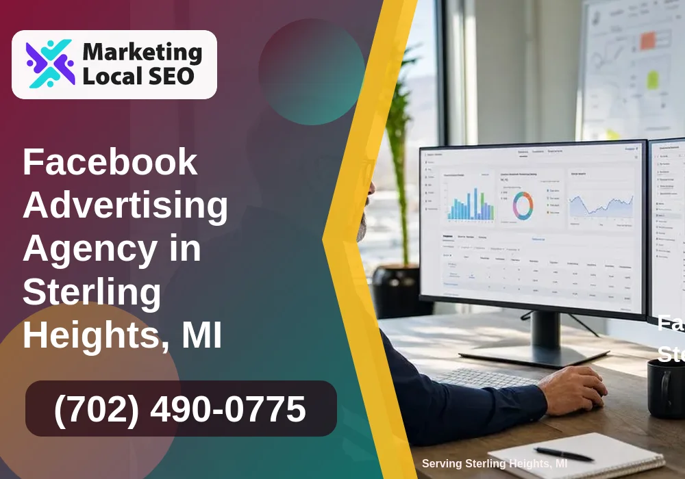 Facebook Advertising in Sterling Heights, MI Facebook Advertising in Sterling Heights, MI