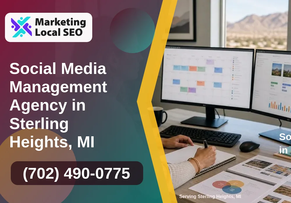 Social Media Management in Sterling Heights, MI