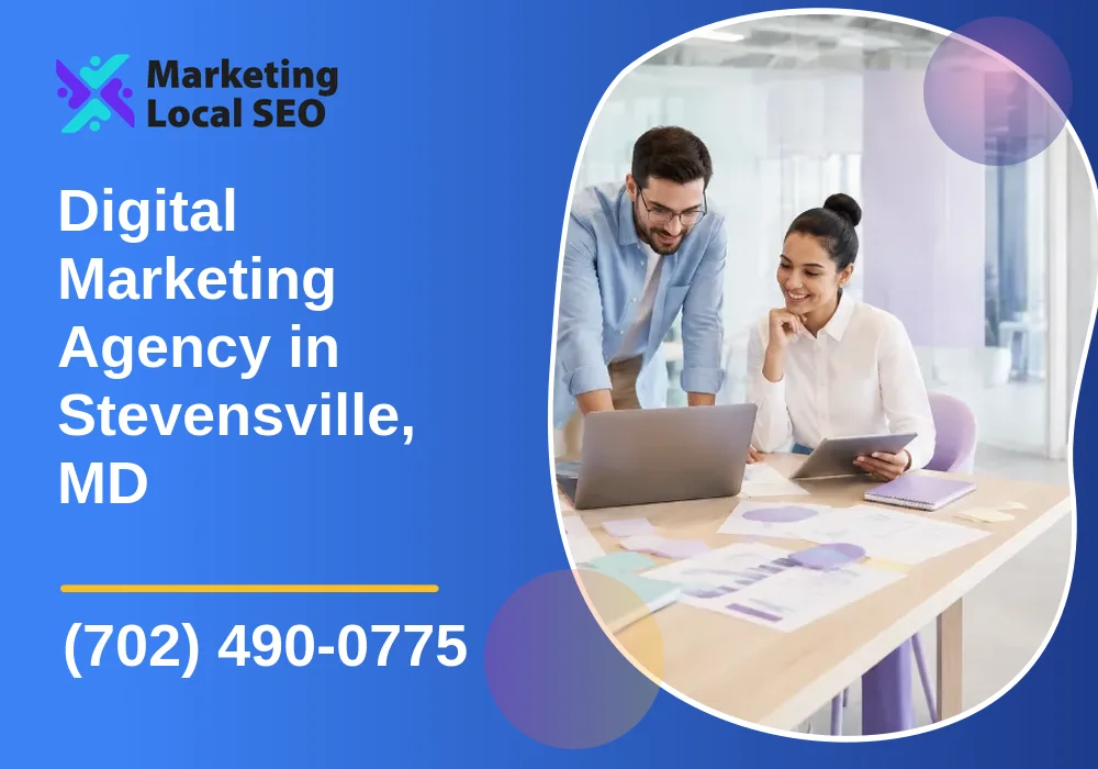 Digital Marketing Agency in Stevensville, MD Digital Marketing Agency in Stevensville, MD