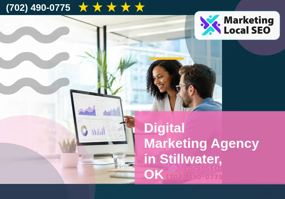 Digital Marketing Agency in Stillwater, OK