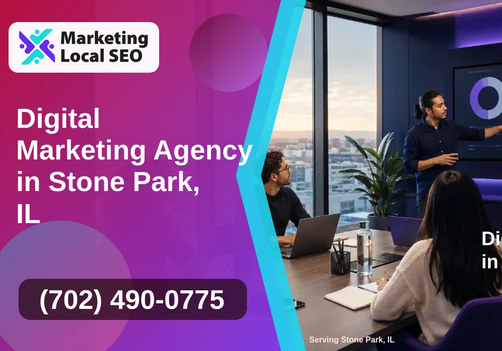 Digital Marketing Agency in Stone Park, IL