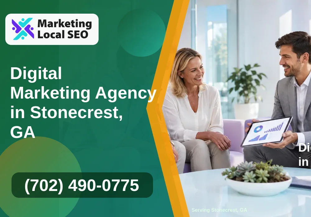 Digital Marketing Agency in Stonecrest, GA