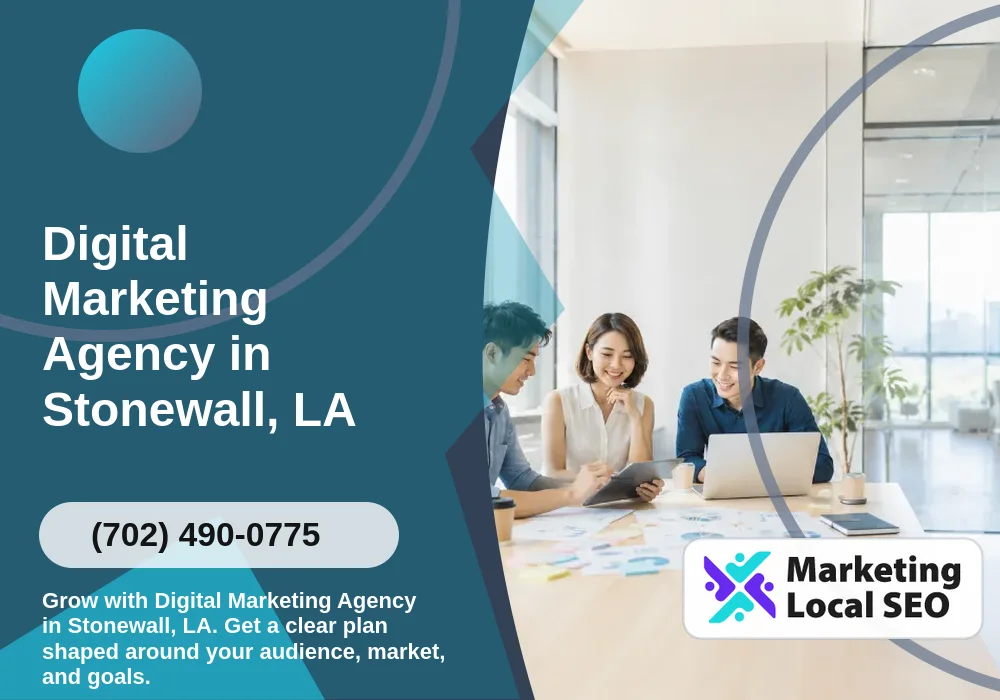 Digital Marketing Agency in Stonewall, LA Digital Marketing Agency in Stonewall, LA