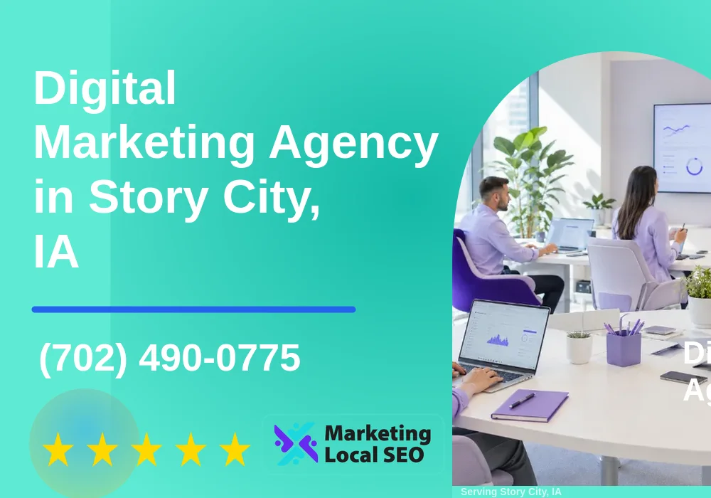 Digital Marketing Agency in Story City, IA