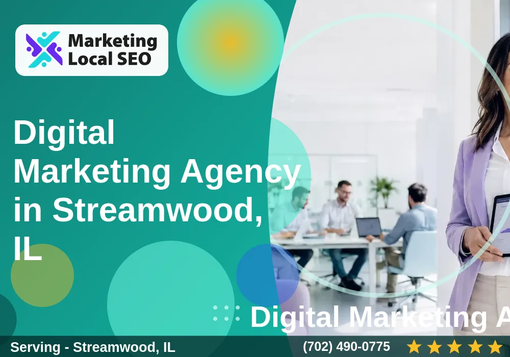 Digital Marketing Agency in Streamwood, IL Digital Marketing Agency in Streamwood, IL