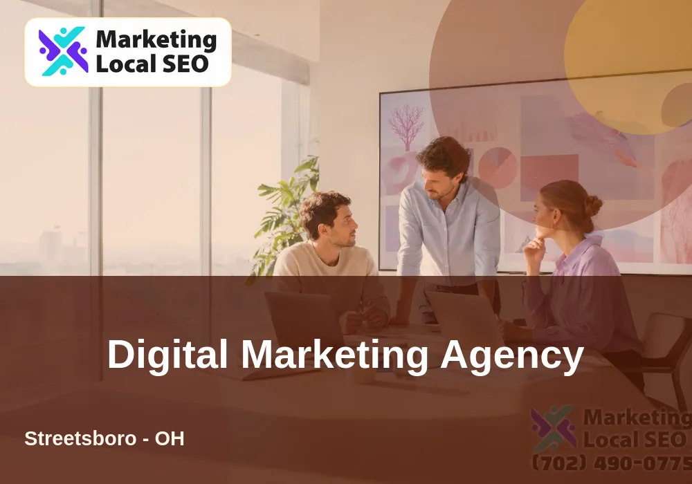 Digital Marketing Agency in Streetsboro, OH