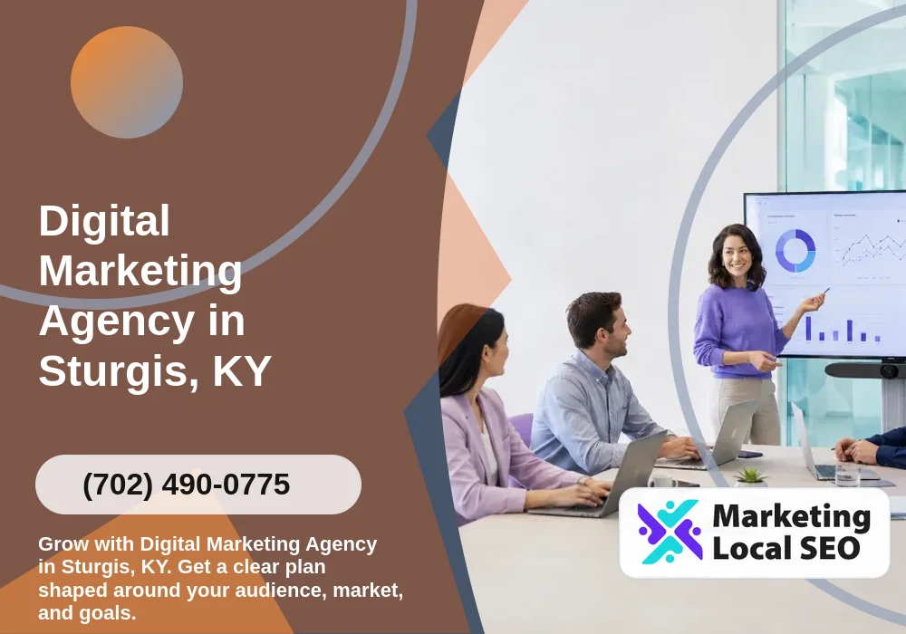 Digital Marketing Agency in Sturgis, KY