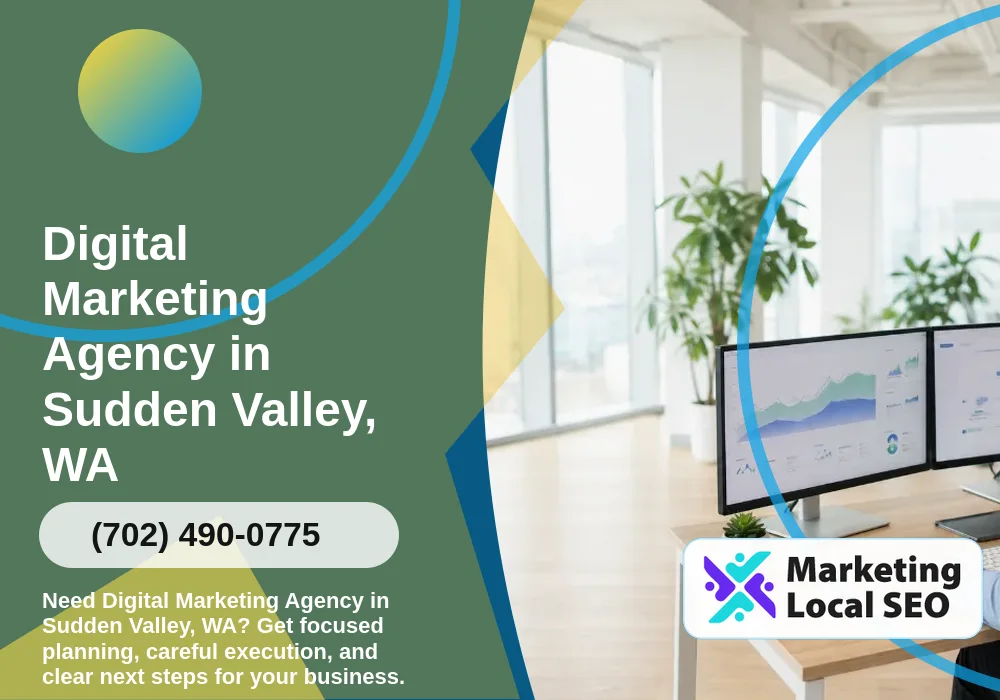 Digital Marketing Agency in Sudden Valley, WA Digital Marketing Agency in Sudden Valley, WA