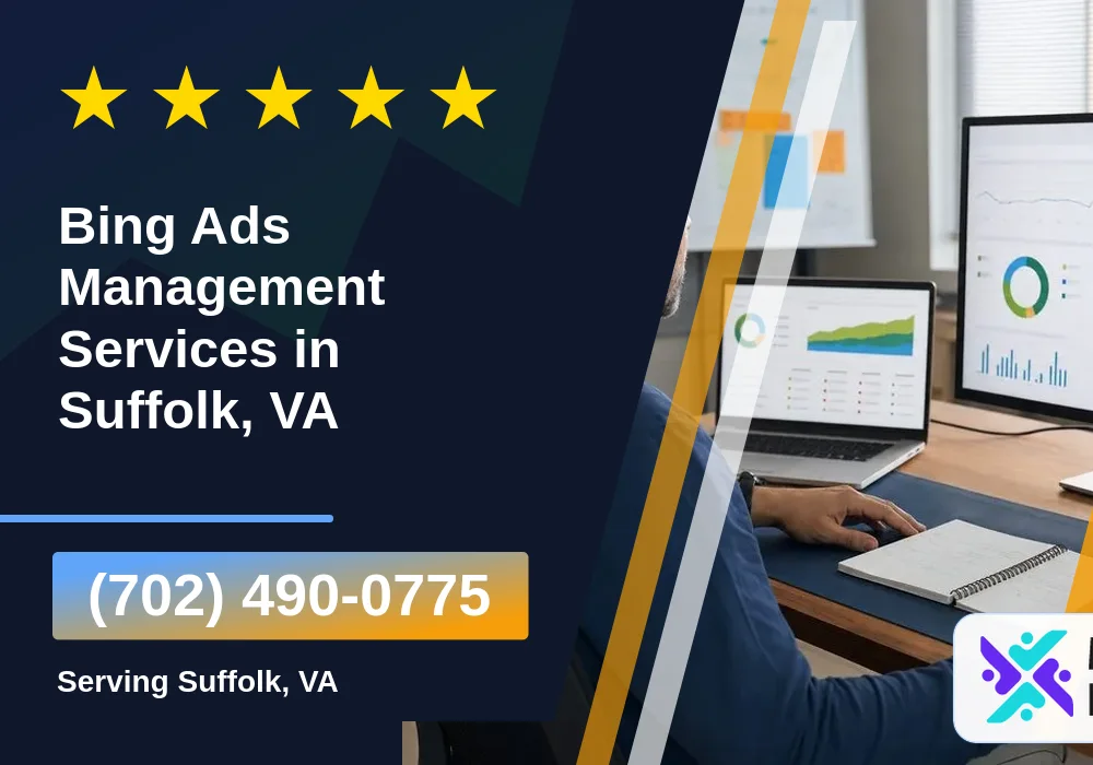 Bing Ads Management Services in Suffolk, VA Bing Ads Management Services in Suffolk, VA