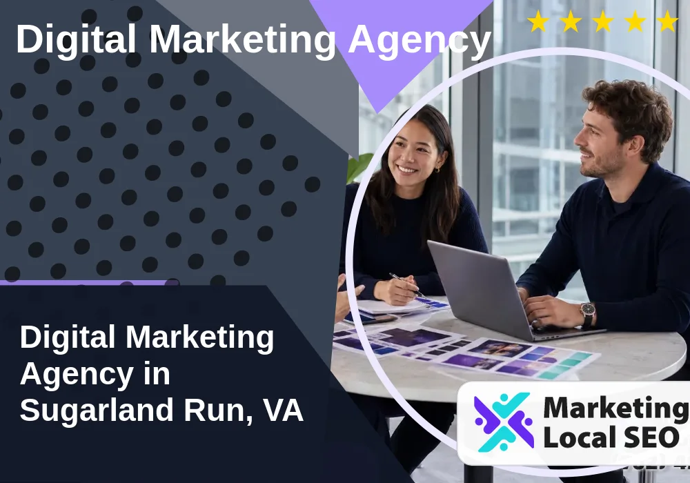 Digital Marketing Agency in Sugarland Run, VA