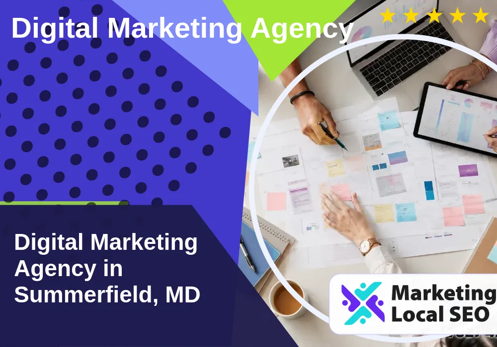 Digital Marketing Agency in Summerfield, MD