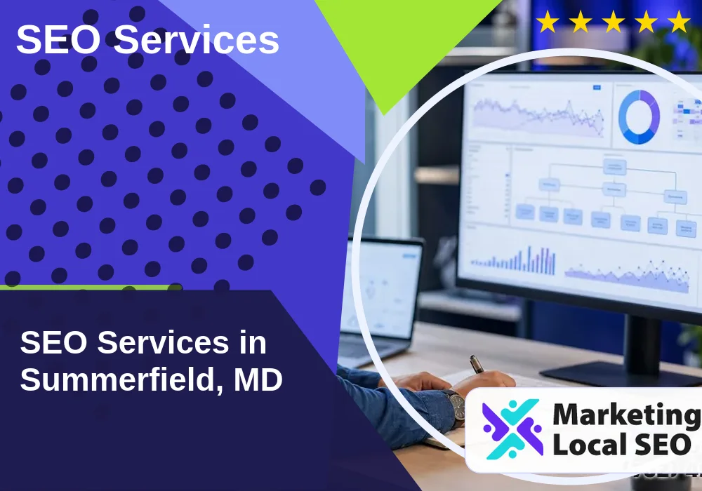 SEO Services in Summerfield, MD
