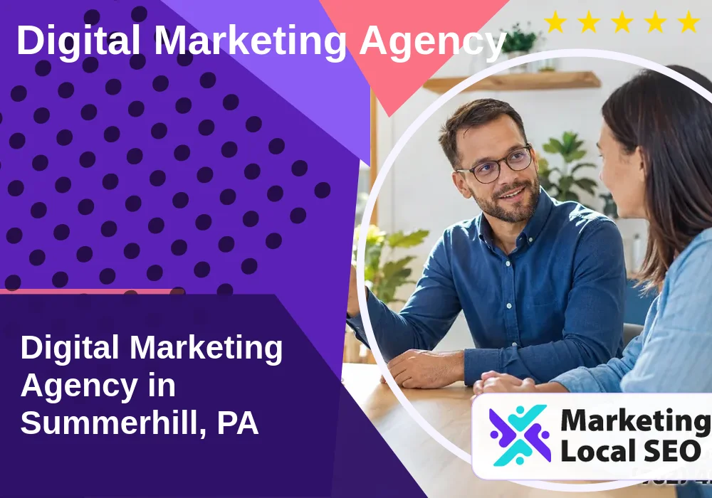 Digital Marketing Agency in Summerhill, PA Digital Marketing Agency in Summerhill, PA