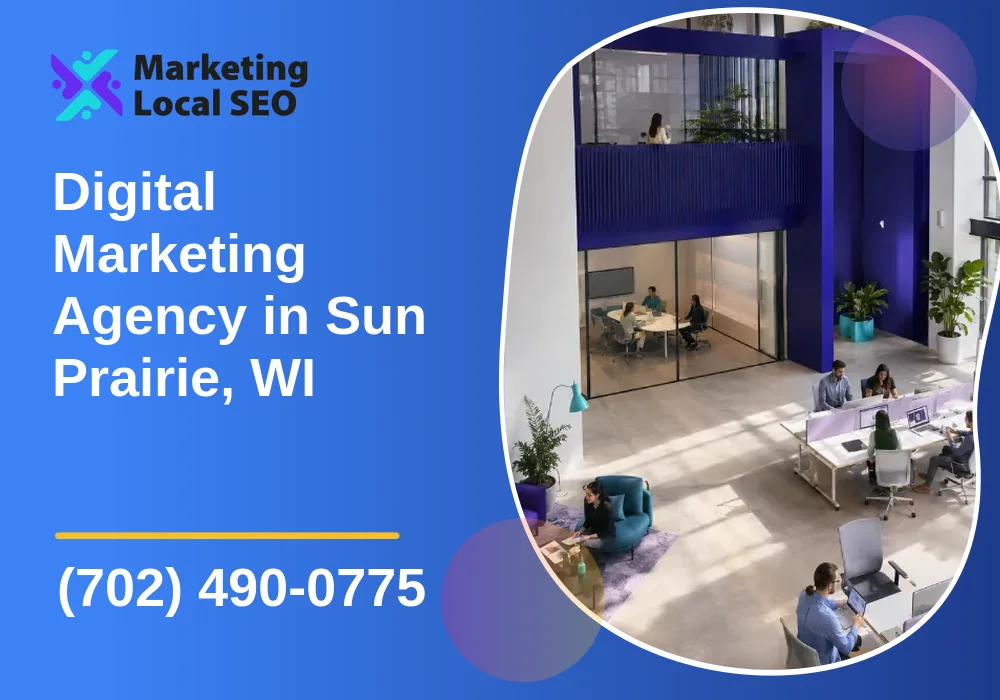 Digital Marketing Agency in Sun Prairie, WI