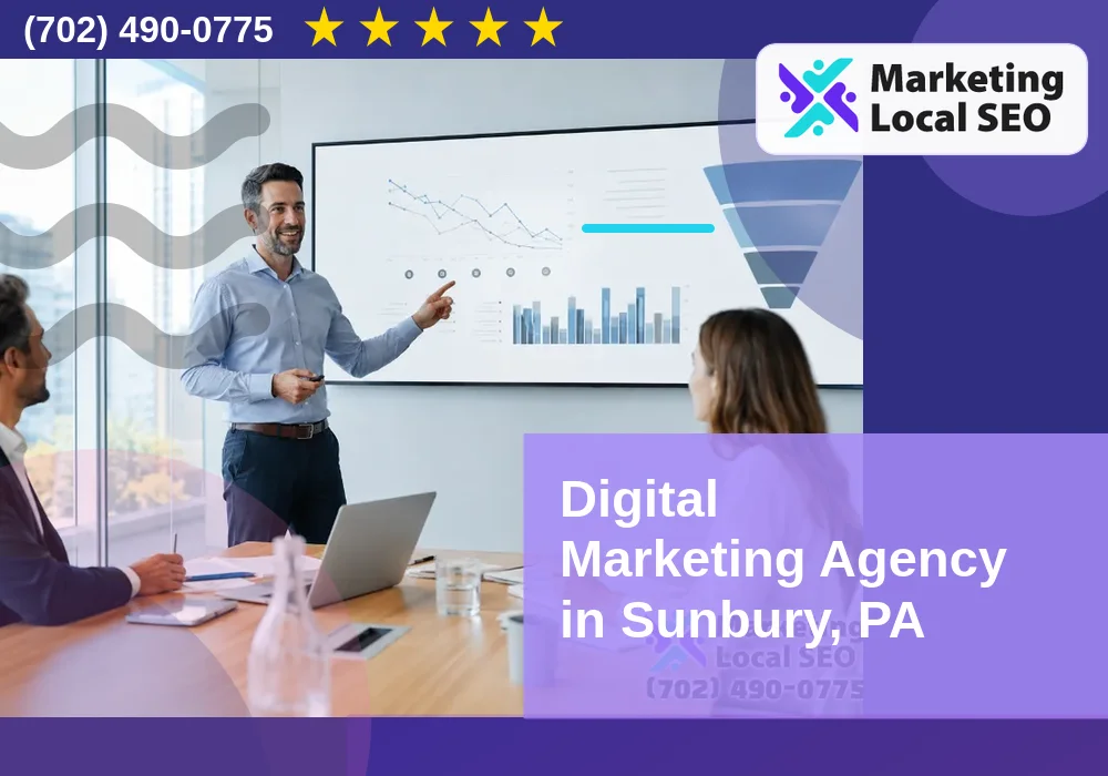 Digital Marketing Agency in Sunbury, PA