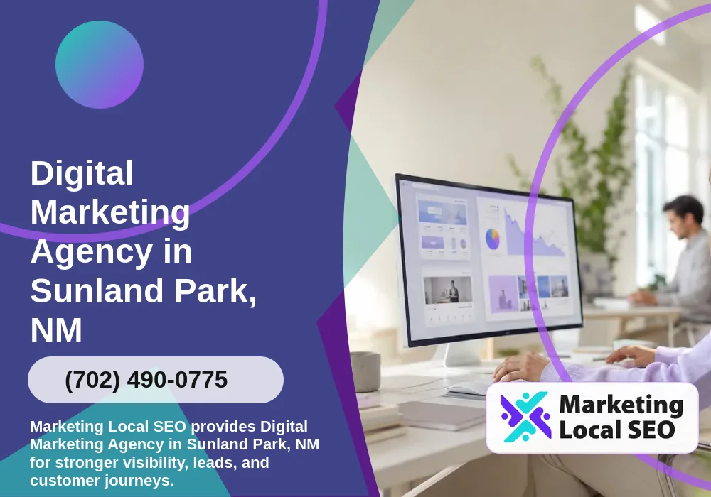 Digital Marketing Agency in Sunland Park, NM Digital Marketing Agency in Sunland Park, NM