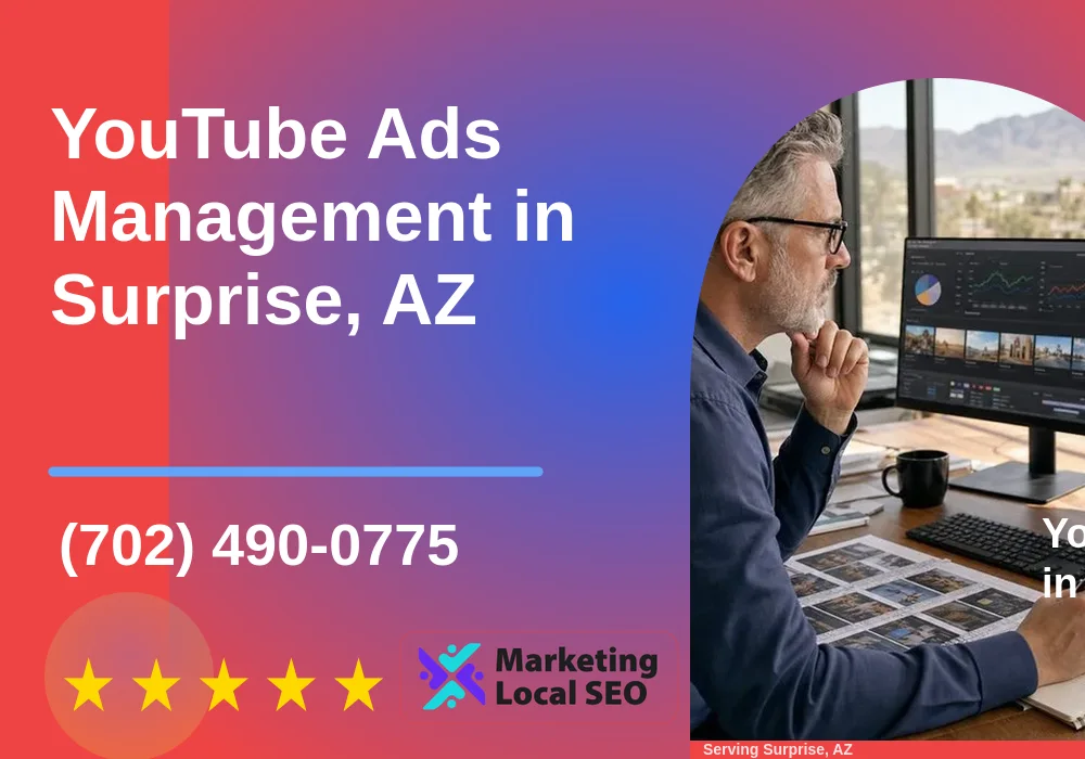 YouTube Ads Management in Surprise, AZ
