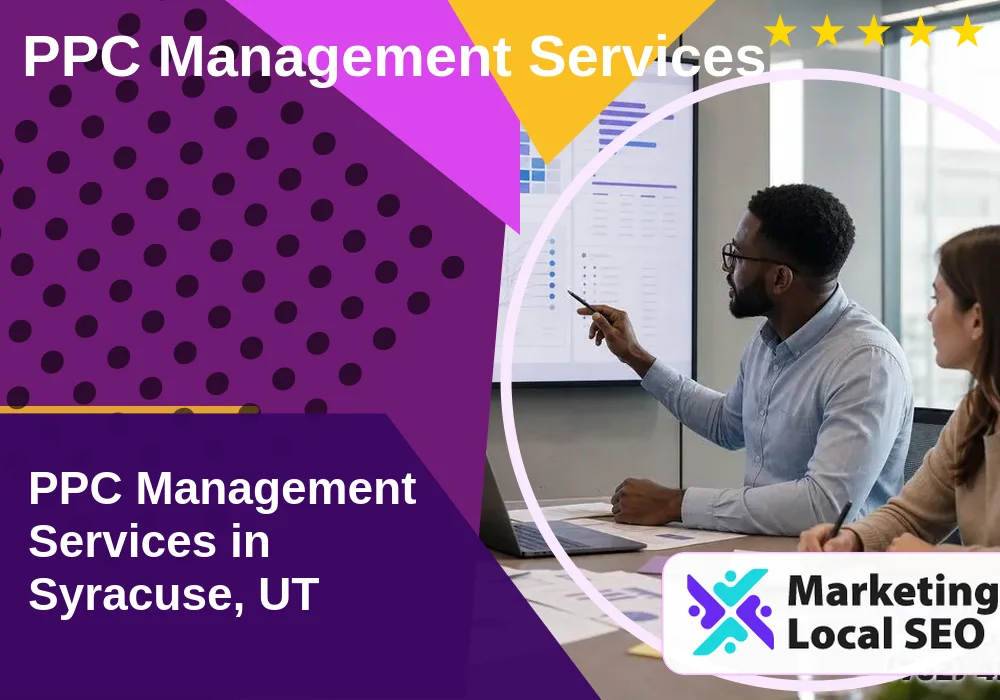 PPC Management Services in Syracuse, UT PPC Management Services in Syracuse, UT