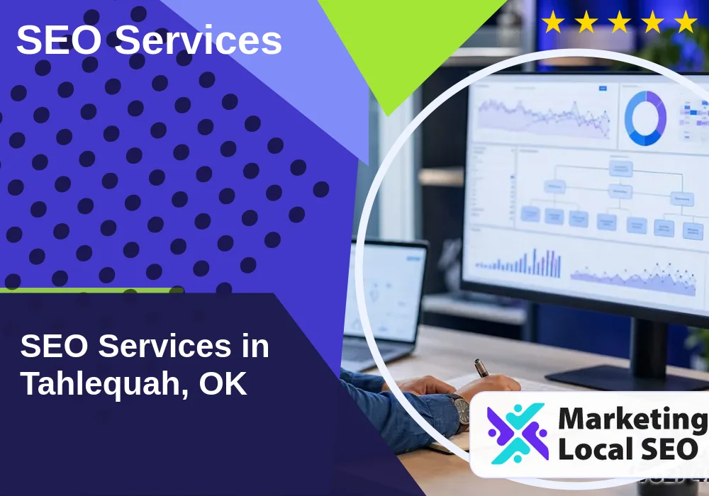 SEO Services in Tahlequah, OK