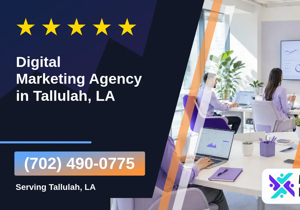 Digital Marketing Agency in Tallulah, LA