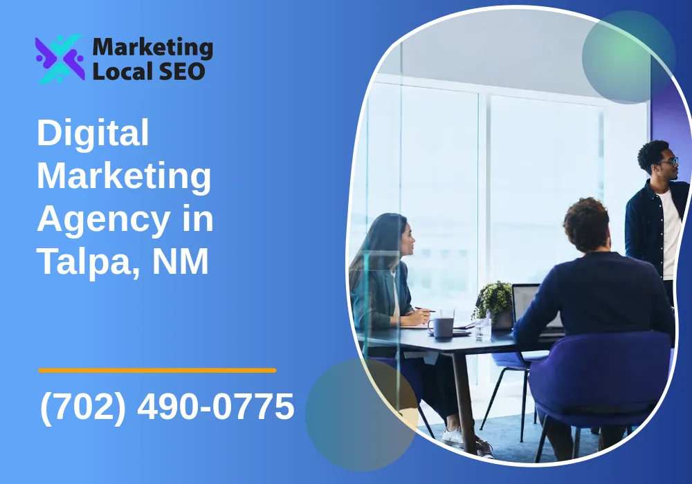 Digital Marketing Agency in Talpa, NM