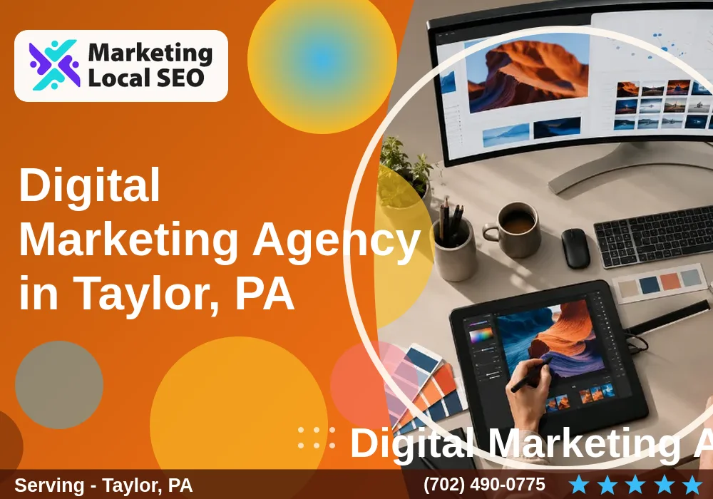 Digital Marketing Agency in Taylor, PA