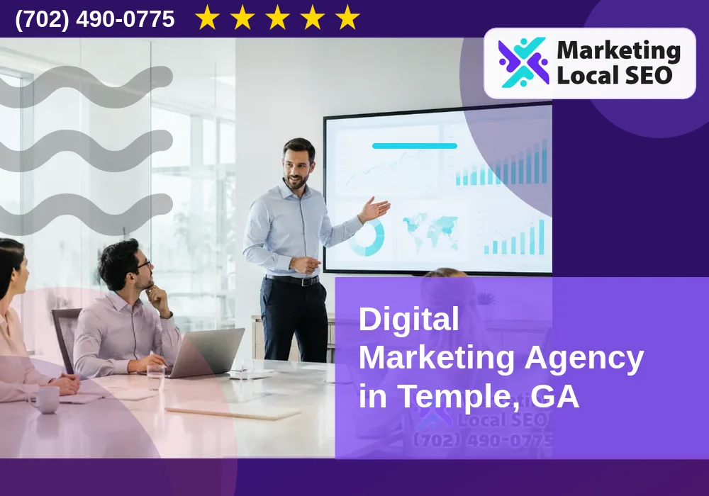Digital Marketing Agency in Temple, GA