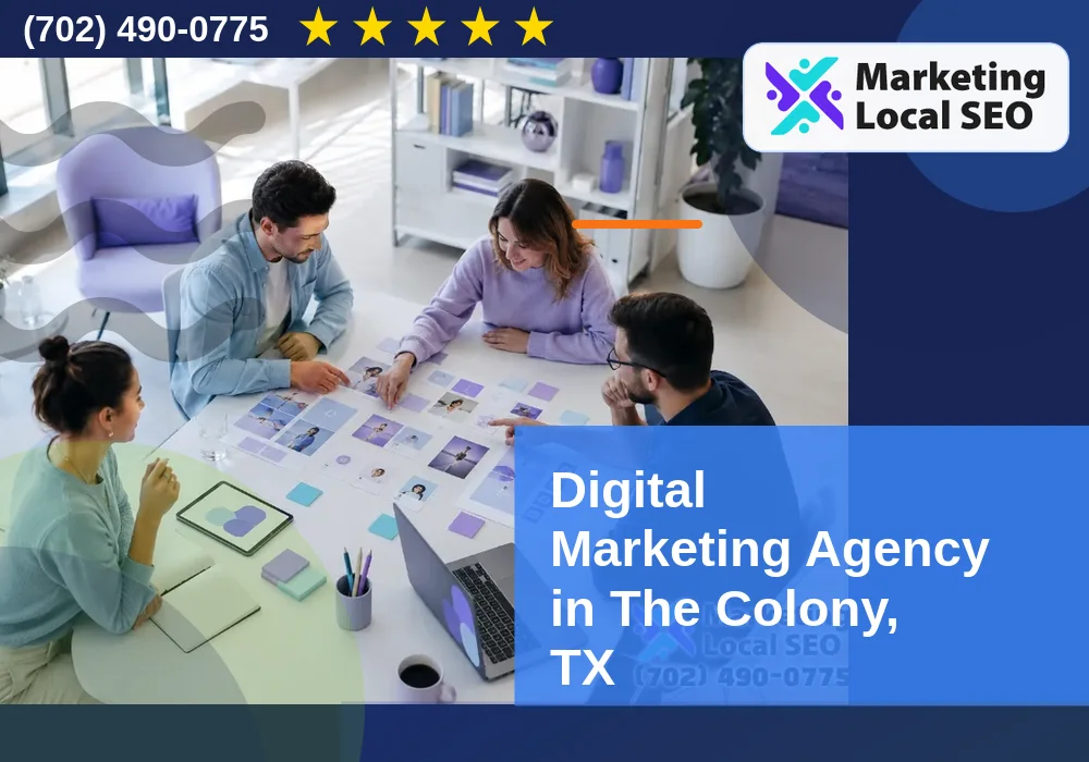 Digital Marketing Agency in The Colony, TX Digital Marketing Agency in The Colony, TX