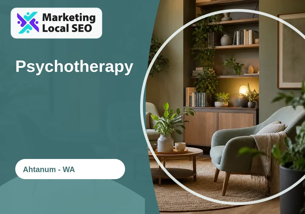 Psychotherapy in Ahtanum, WA