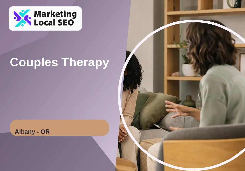 Couples Therapy in Albany, OR