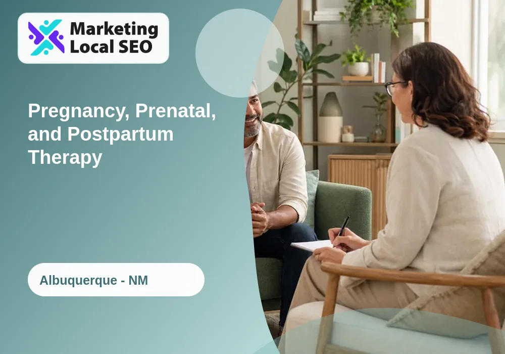 Pregnancy, Prenatal, and Postpartum Therapy in Albuquerque, NM