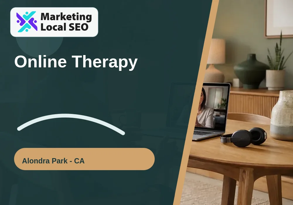 Online Therapy in Alondra Park, CA