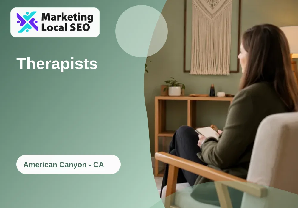 Therapists in American Canyon, CA
