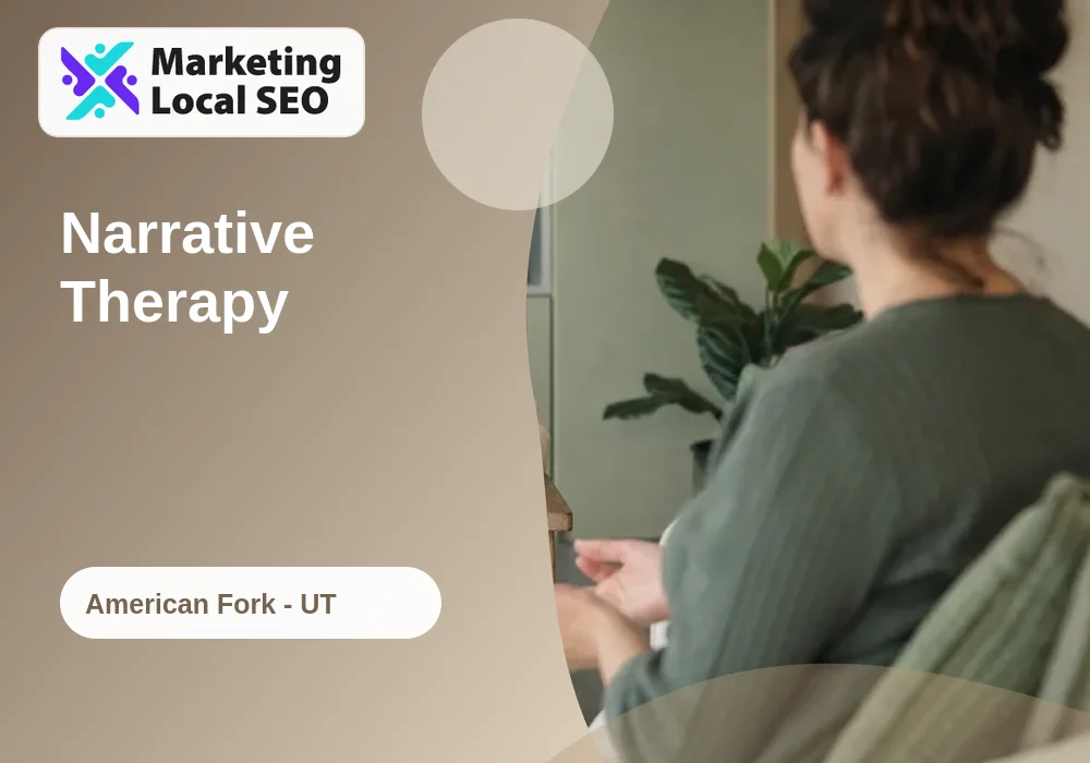 Narrative Therapy in American Fork, UT
