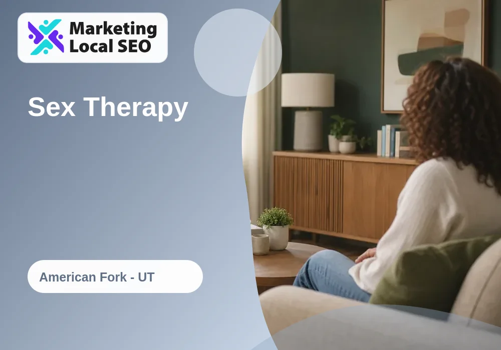 Sex Therapy in American Fork, UT