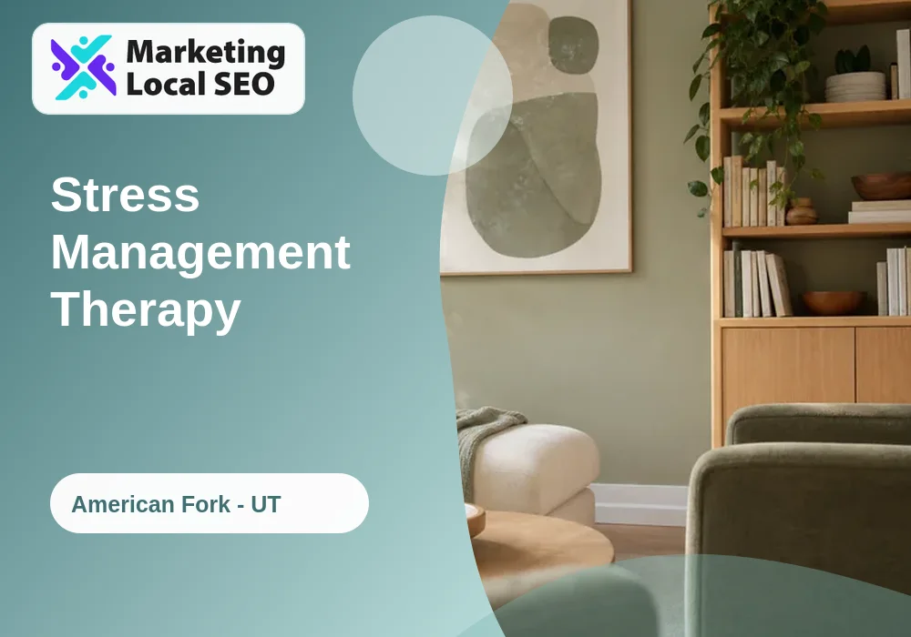 Stress Management Therapy in American Fork, UT