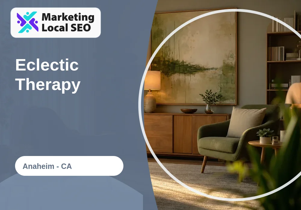 Eclectic Therapy in Anaheim, CA