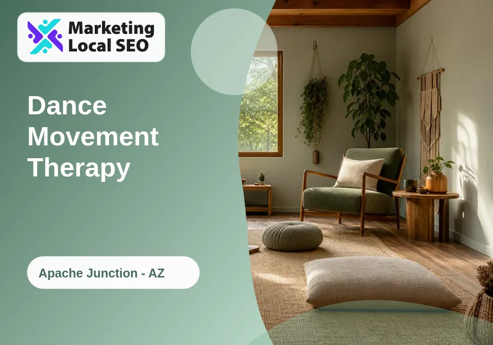 Dance Movement Therapy in Apache Junction, AZ