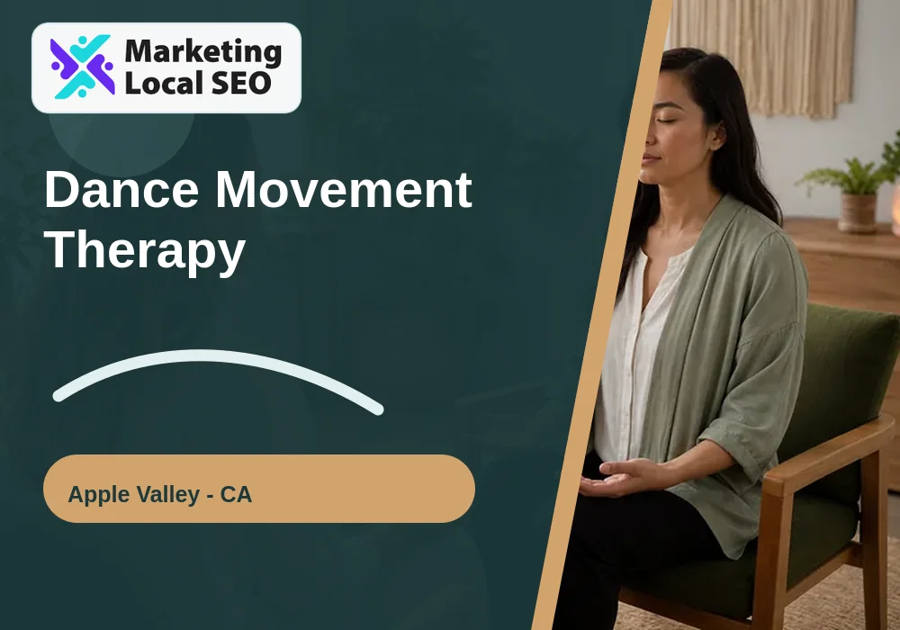 Dance Movement Therapy in Apple Valley, CA